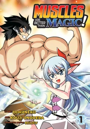 Muscles are Better Than Magic! - Vol. 01