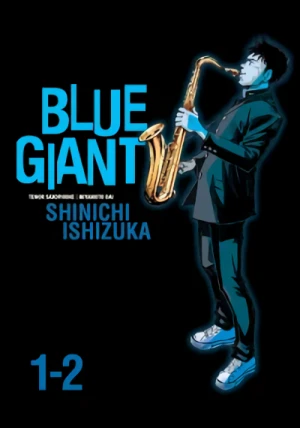 Blue Giant - Vol. 01-02