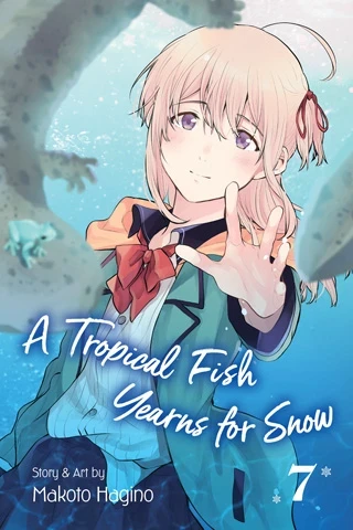 A Tropical Fish Yearns for Snow - Vol. 07