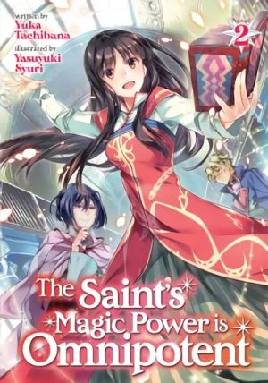 The Saint’s Magic Power Is Omnipotent - Vol. 02