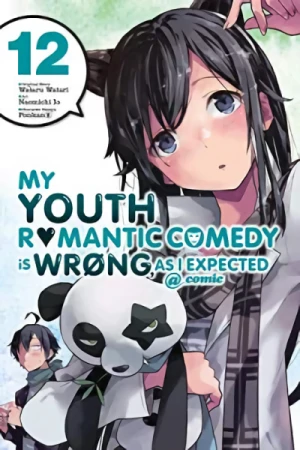 My Youth Romantic Comedy Is Wrong, as I Expected @comic - Vol. 12 [eBook]