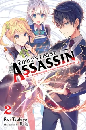 The World’s Finest Assassin Gets Reincarnated in Another World as an Aristocrat - Vol. 02