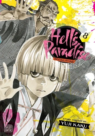 Hell’s Paradise: Jigokuraku - Vol. 08