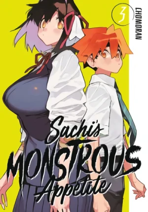 Sachi’s Monstrous Appetite - Vol. 03