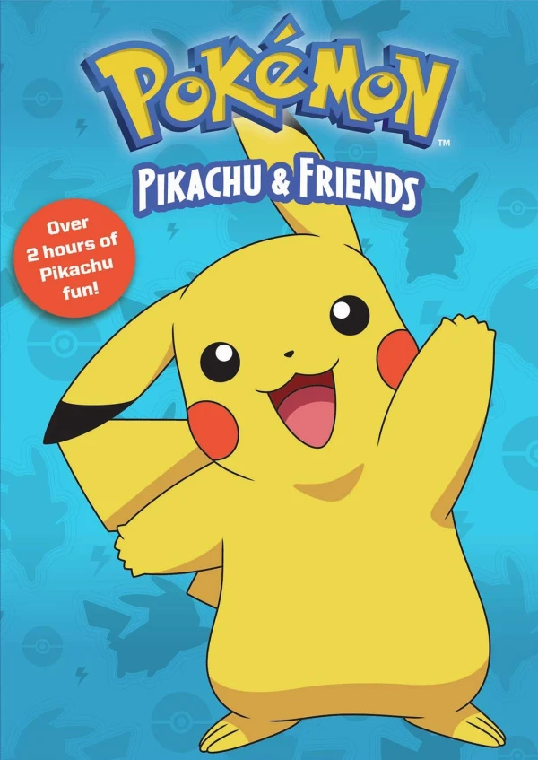 Pokémon: Pikachu & Friends
