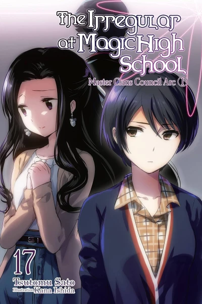 The Irregular at Magic High School - Vol. 17