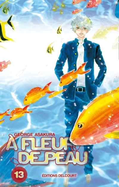 À fleur de peau - T. 13