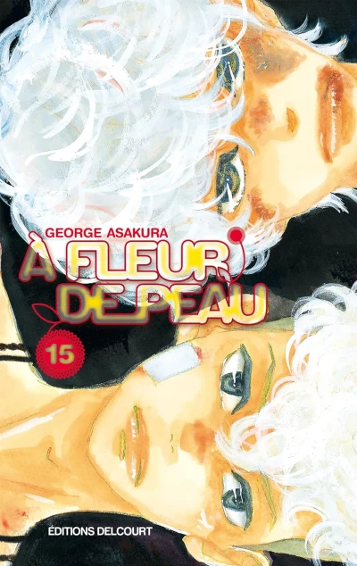 À fleur de peau - T. 15