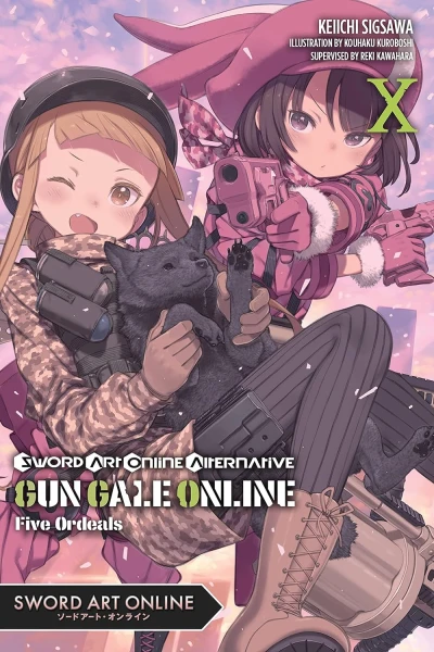 Sword Art Online Alternative: Gun Gale Online - Vol. 10: Five Ordeals [eBook]