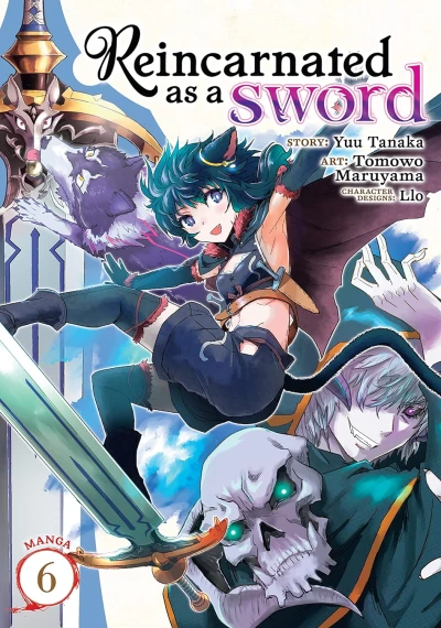 Reincarnated as a Sword - Vol. 06 [eBook]
