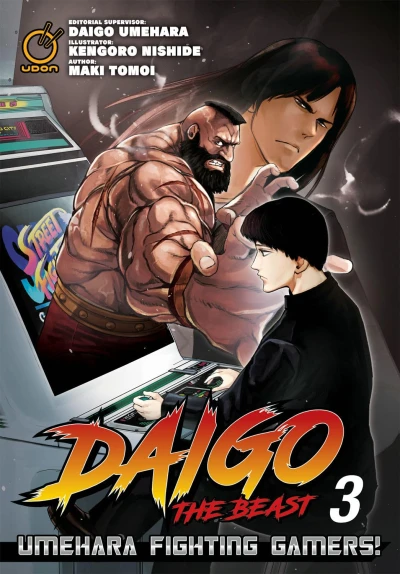Daigo The Beast: Umehara Fighting Gamers! - Vol. 03