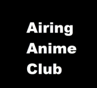 Cover: Airing Anime Club
