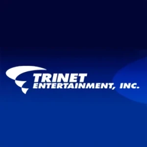 Company: Trinet Entertainment, Inc.