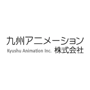 Company: Kyushu Animation Inc.