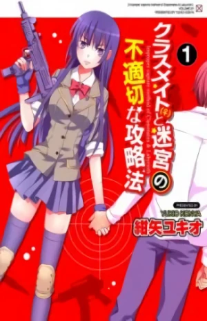 Manga: Classmate (♀) to Meikyuu no Futekisetsu na Kouryakuhou