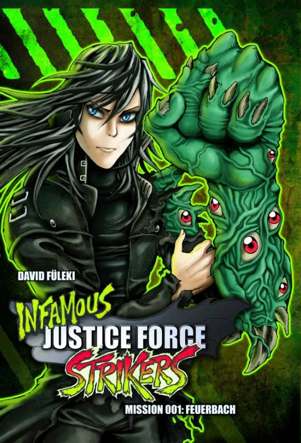 Manga: Infamous Justice Force Strikers