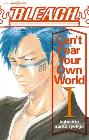 Manga: Bleach: Can’t Fear Your Own World