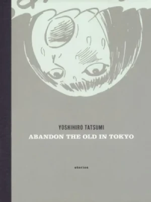 Manga: Abandon the Old in Tokyo