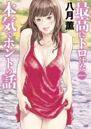 Manga: Saikou ni Toroketa Honki de Honto no Hanashi
