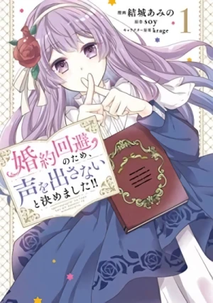 Manga: Kon’yaku Kaihi no Tame, Koe o Dasanai to Kimemashita!!
