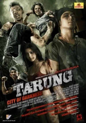 Movie: Tarung: City of the Darkness