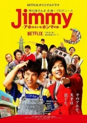 Movie: Jimmy: The True Story of a True Idiot