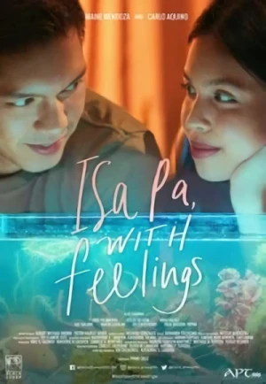 Movie: Isa Pa with Feelings