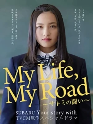 Movie: My Life, My Road: Satomi’s Journey