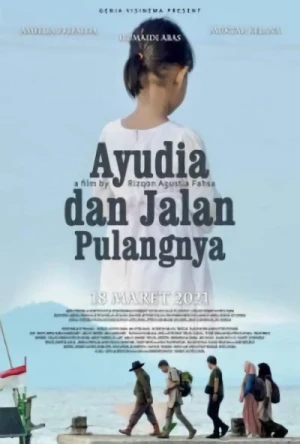 Movie: Ayudia dan Jalan Pulangnya
