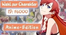 Poll: [Anime-Edition] Wer soll Charakter Nummer 76.000 werden?
