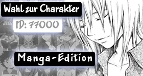 Poll: [Manga-Edition] Wer soll Charakter Nummer 77.000 werden?