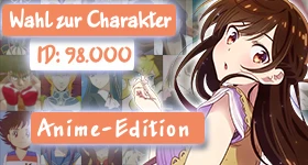 Poll: [Anime-Edition] Wer soll Charakter Nummer 98.000 werden?