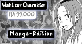 Poll: [Manga-Edition] Wer soll Charakter Nummer 99.000 werden?